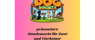 Event-Image for 'Dogsociety - Der Hundemarkt Frühlingsevent'