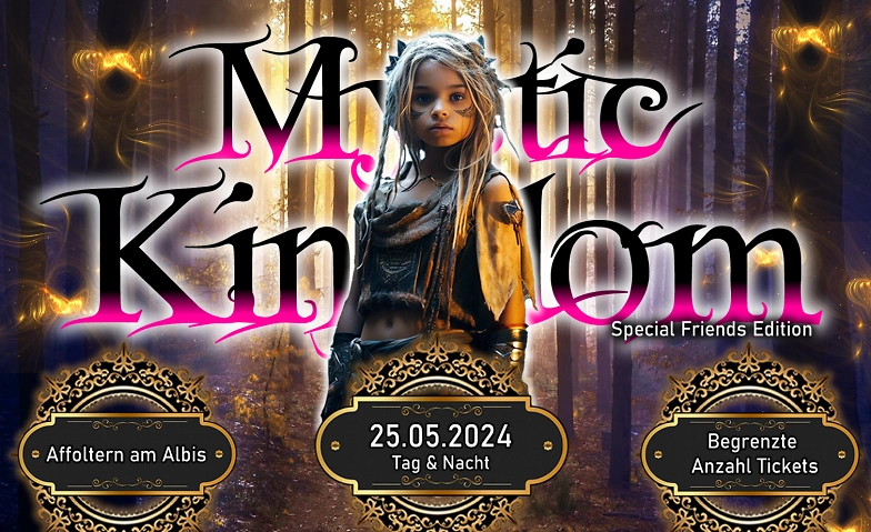 Event-Image for 'Mystic Kingdom  -  Friends Edition'