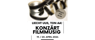 Event-Image for 'KONZÄRT FILMMUSIG - Liecht uus, Ton aa!'