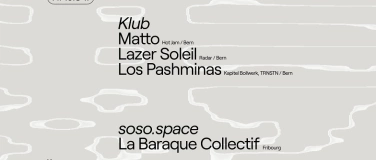 Event-Image for 'Matto, Lazer Soleil, Los Pasminas  La Baraque Collectif'
