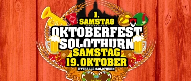 Event-Image for 'Oktoberfest Solothurn 2024 ::: SA.  19.10.2024'
