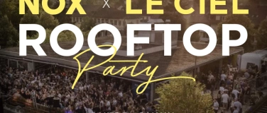Event-Image for 'LE CIEL X NOX ROOFTOP PARTY'