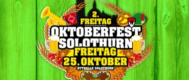 Event-Image for 'Oktoberfest Solothurn 2024 ::: FR.  25.10.2024'