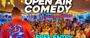 Event-Image for 'Open Air Comedy @Micasgarten : Free Entry!'