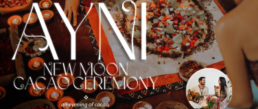 Event-Image for 'AYNI New Moon Cacao Ceremony  with Juan & Purnama'