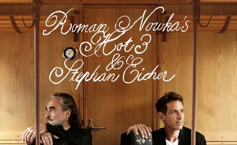 Roman Nowka’s Hot 3 & Stephan Eicher spielen Mani Matter Kurtheater Baden, Parkstrasse 20, 5400 Baden Tickets