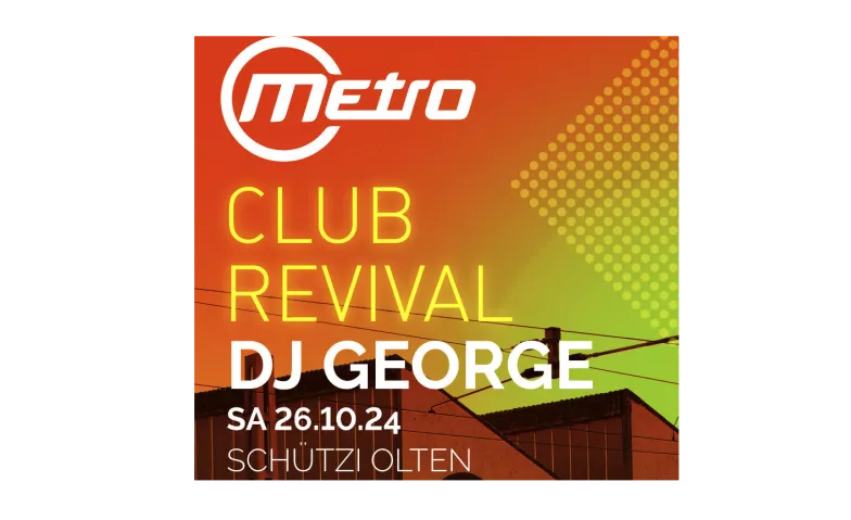 Metro Club Revival Kulturzentrum Schützi, Schützenmattweg 15, 4600 Olten Tickets