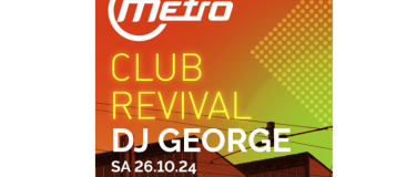 Event-Image for 'Metro Club Revival'