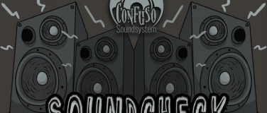 Event-Image for 'Confuso Soundcheck'