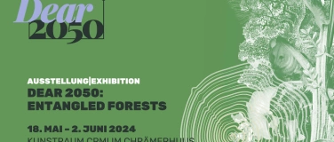 Event-Image for 'Dear2050: Entangled Forest'