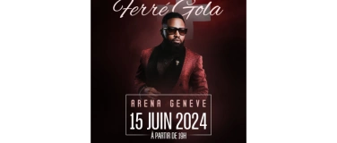Event-Image for 'Ferré Gola in der Arena Genf'