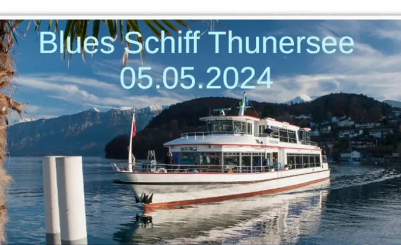 Blues Schiff Thunersee 2024. Andy Egert Blues Band (CH/USA) Schiff MS Schilthorn, Seestrasse 9, 3600 Thun Tickets