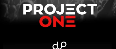 Event-Image for 'PROJECT ONE presented by Loco Entertainment'