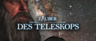 Event-Image for 'Planetariumsfilm: Zauber des Teleskops'