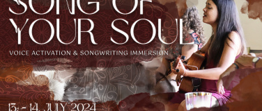 Event-Image for 'SONG OF YOUR SOUL  Voice Activation & Songwriting Immersion'